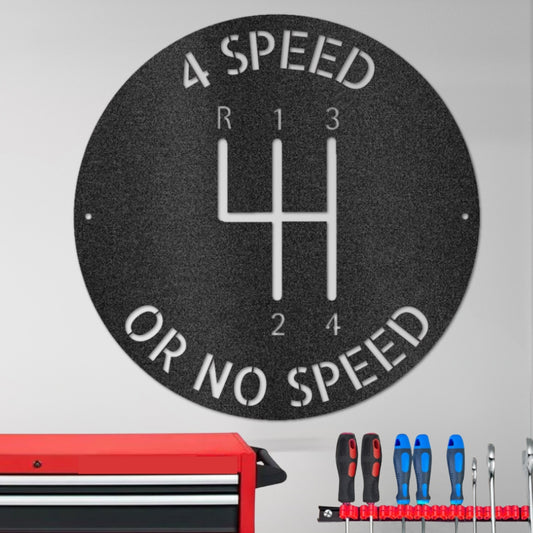 4-SPEED Metal Sign for the Garage or Man Cave