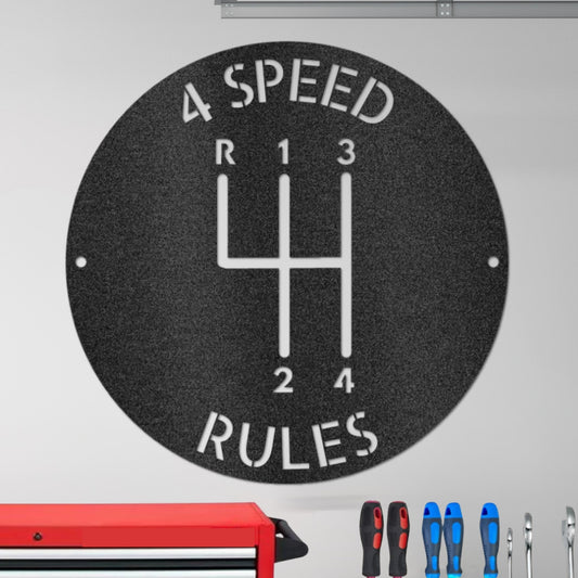 4-SPEED RULES Metal Sign for the Garage or Man Cave